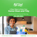4 Easy Ways to Keep Your Home Clean and Tidy