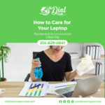 How to Care for Your Laptop