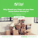 Why Should You Clean Out Your New Home Before Moving In?